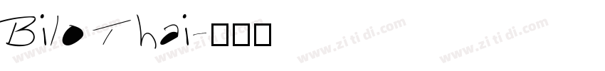 Bilo Thai字体转换